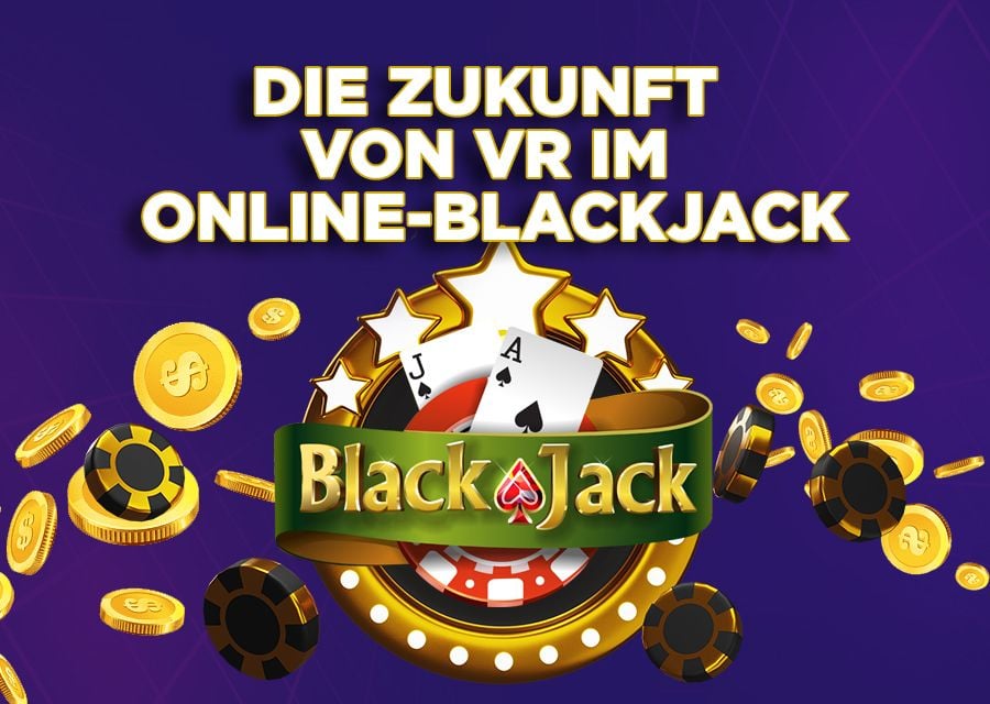 Die Zukunft Von Vr Im Online Blackjack - partycasino