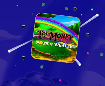 Top O’ the Money – Pots of Wealth - partycasino