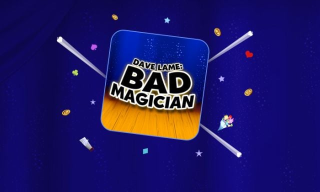 Dave Lame: Bad Magician - partycasino-nz