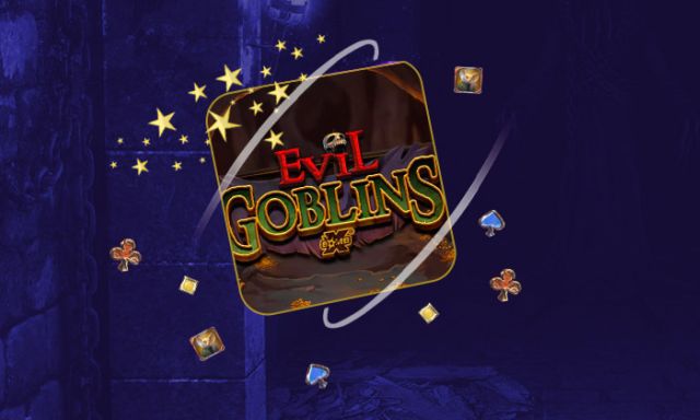 Evil Goblins xBomb - partycasino