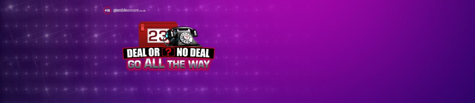 Deal Or No Deal: Go All The Way - partycasino