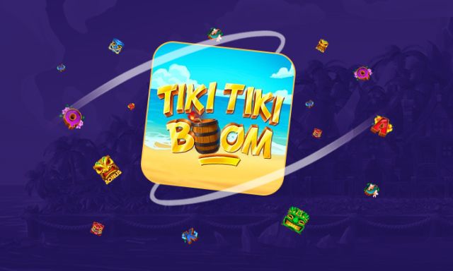 Tiki Tiki Boom - partycasino