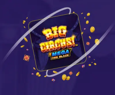 Mega Fire Blaze Big Circus - partycasino